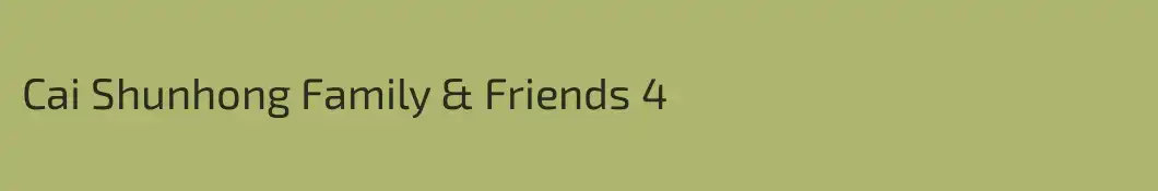 Cai Shunhong Family & Friends 4